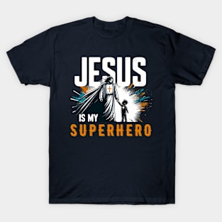 Jesus Is My Super Hero Funny Faith Christian Cross Religious T-Shirt